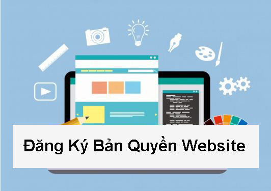 Thủ tục đăng ký bản quyền website mới nhất 2022